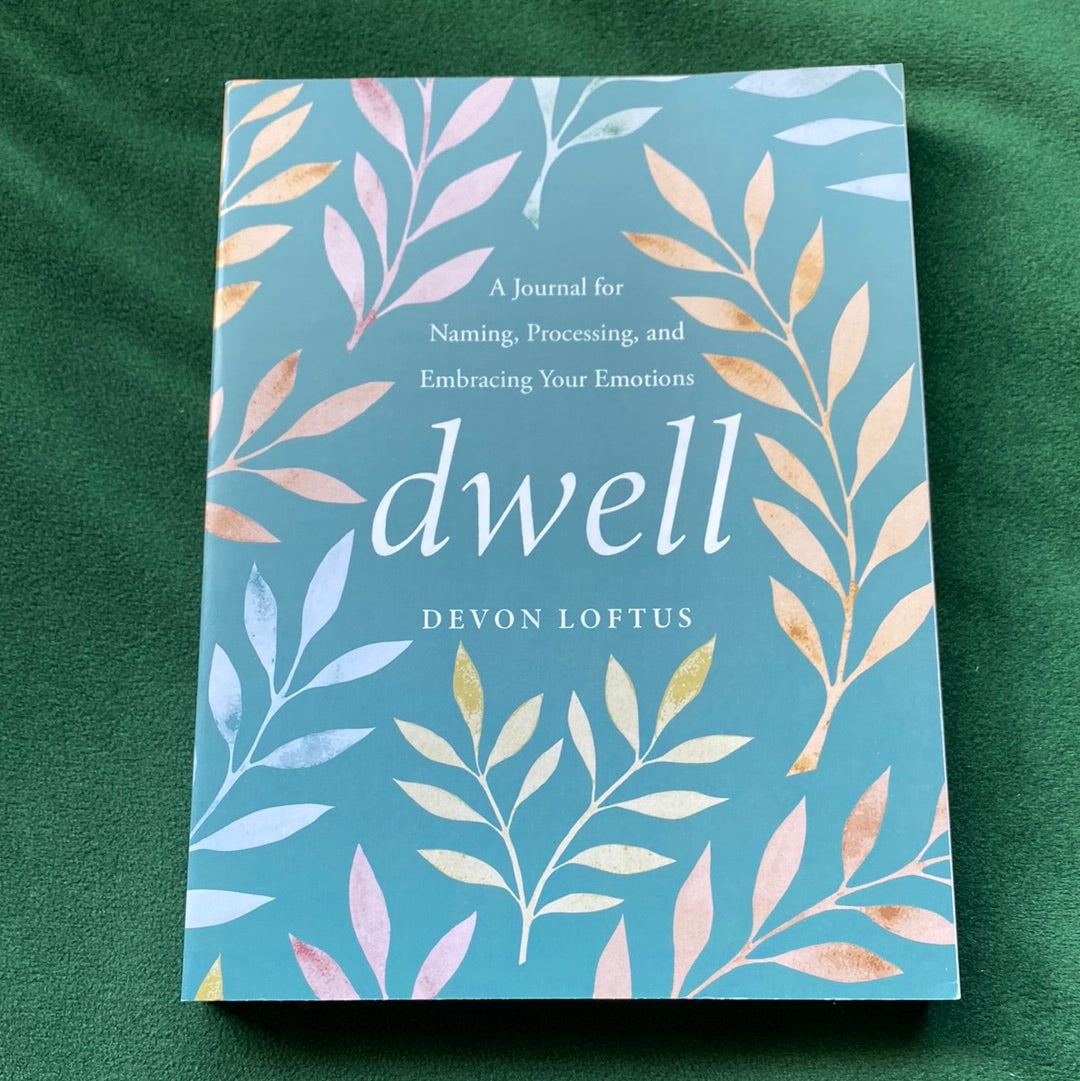 Dwell