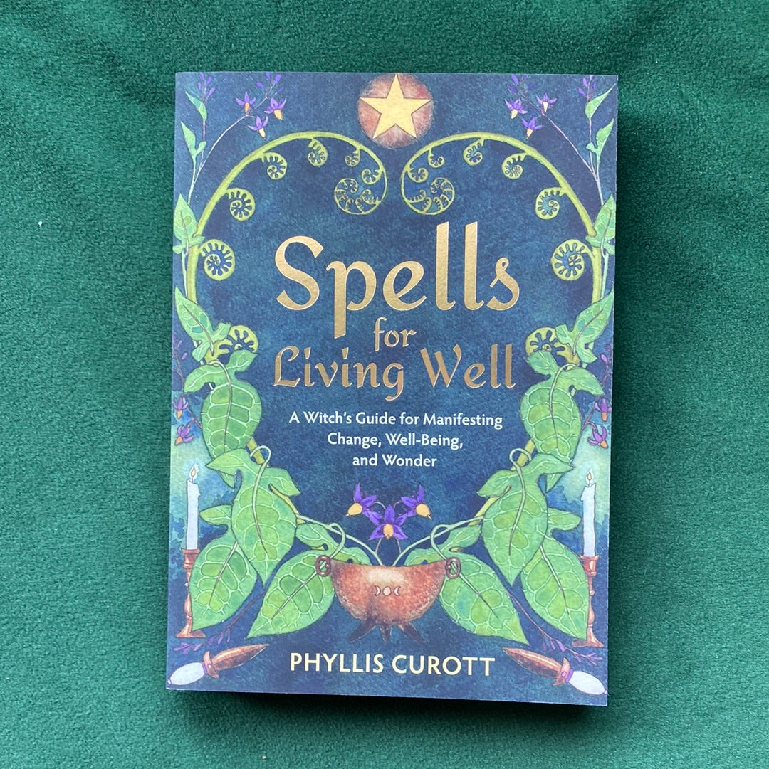 Spells for Living Well