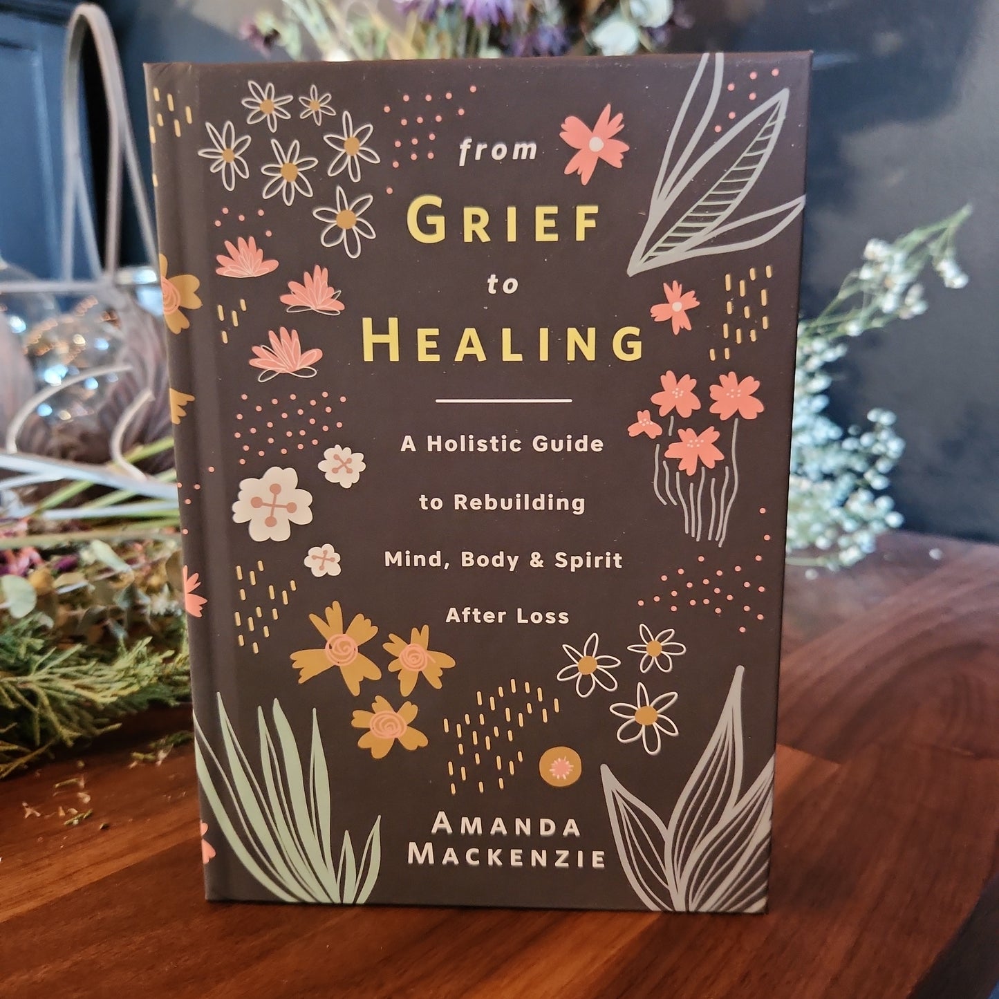 From Grief to Healing