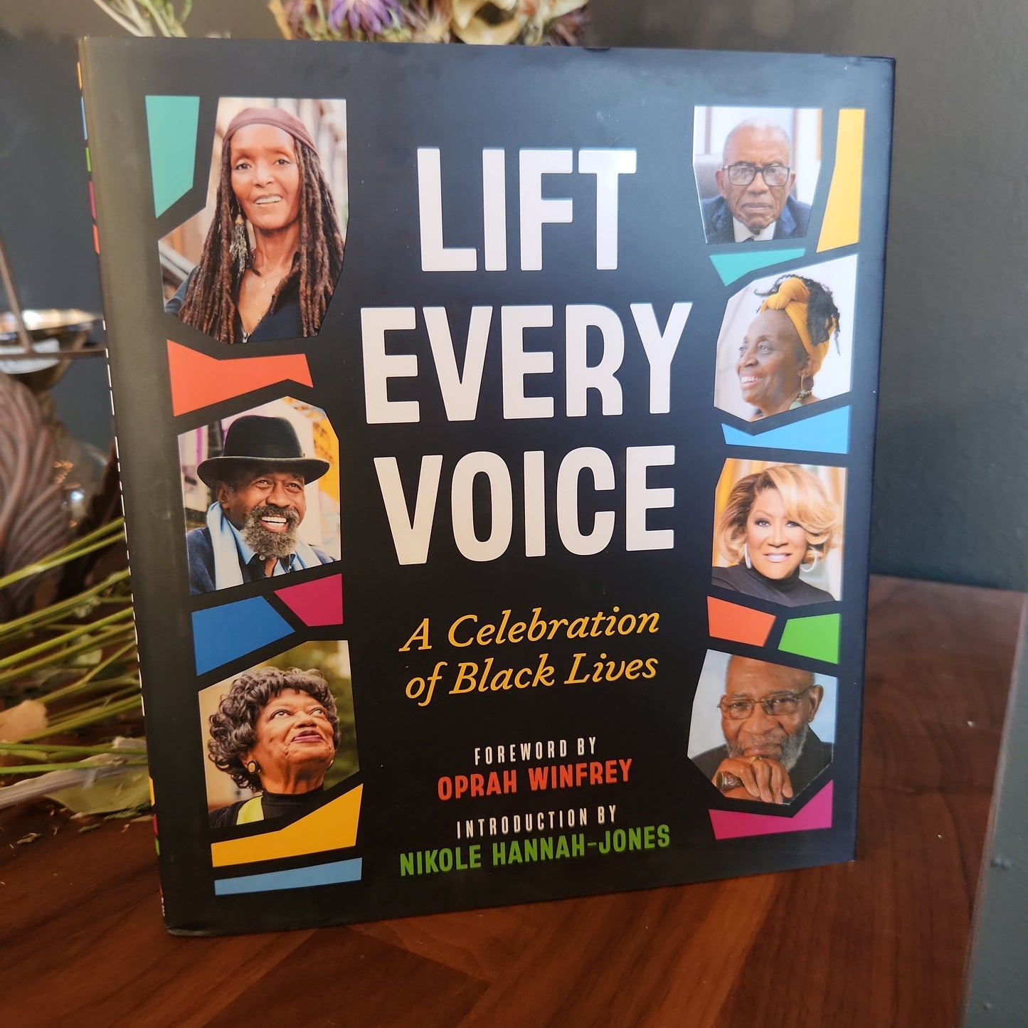 Lift Every Voice: A Celebration of Black Lives