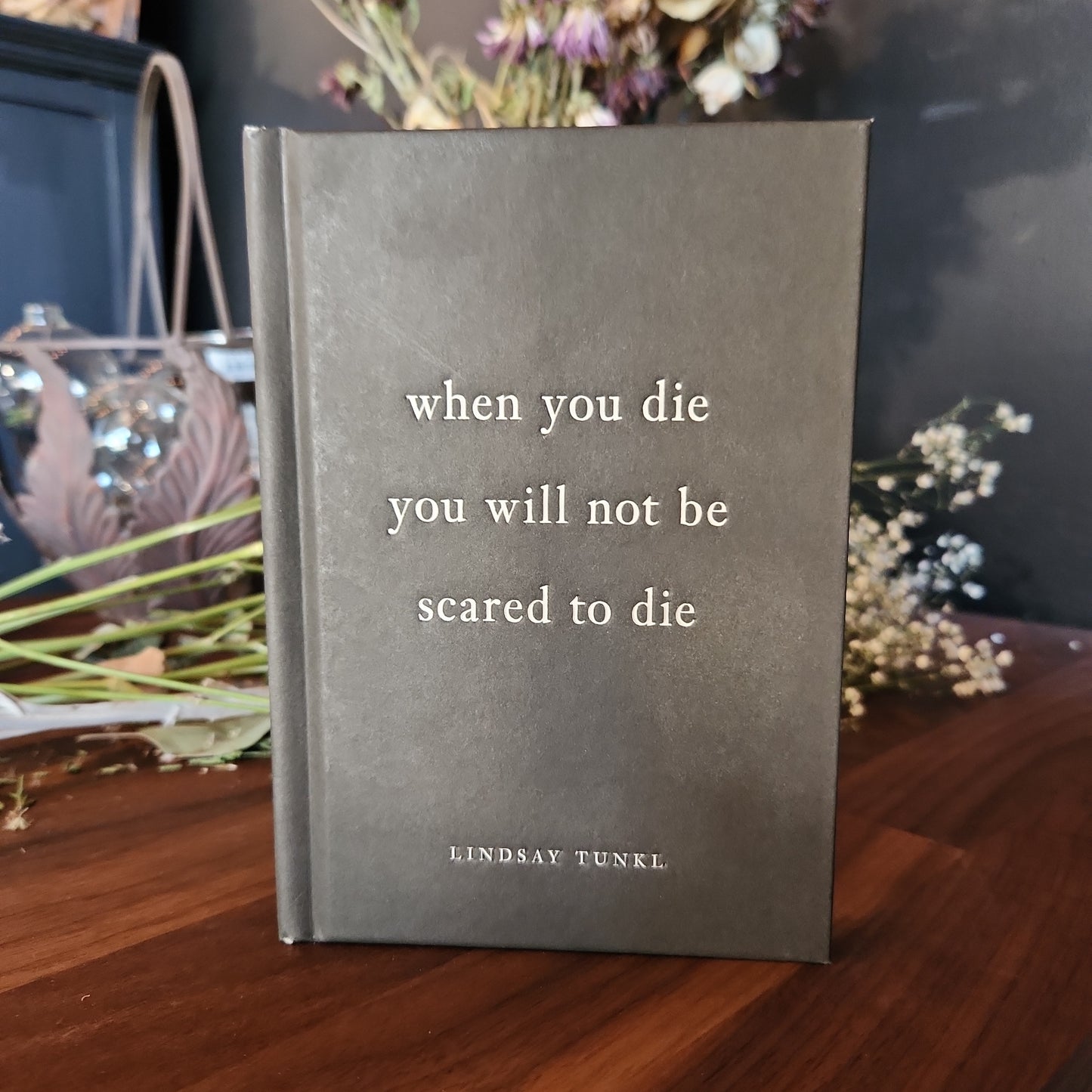 when you die you will not be scared to die