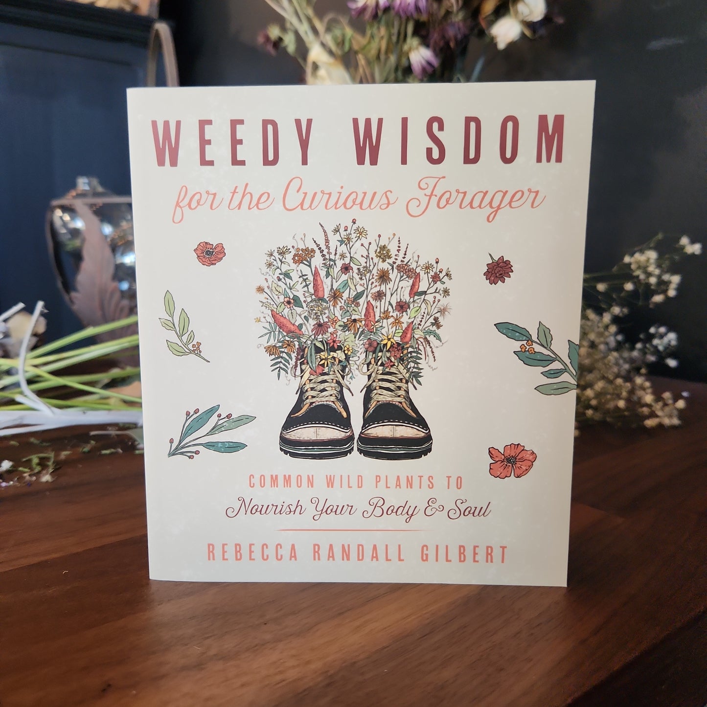 Weedy Wisdom for the Curious Forager